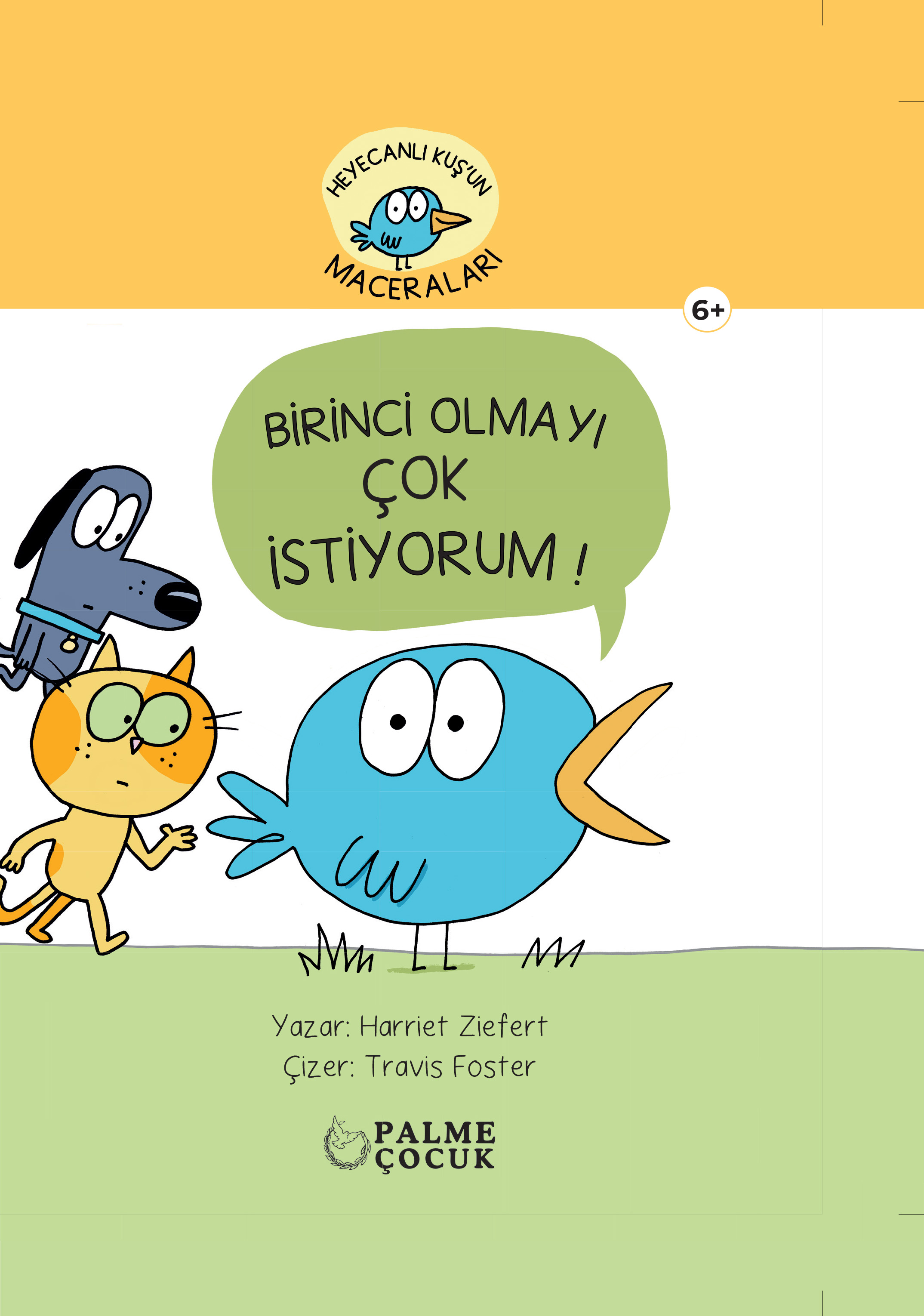 Heyecanlı Kuş'Un Maceraları-Birinci Olmayı Çok İstiyorum kapak görseli